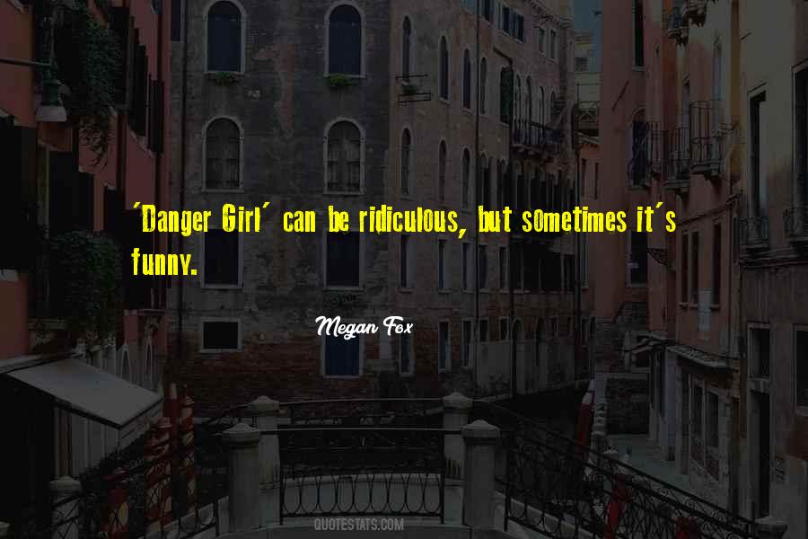 Megan Fox Quotes #1519406