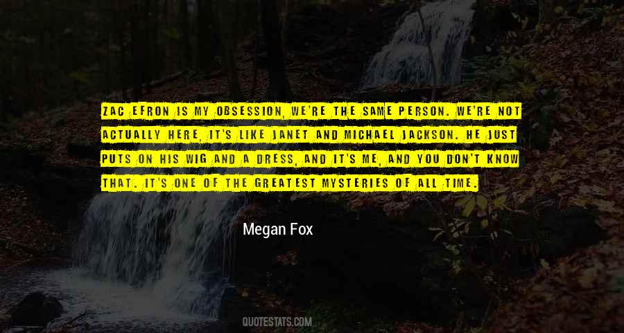 Megan Fox Quotes #620342