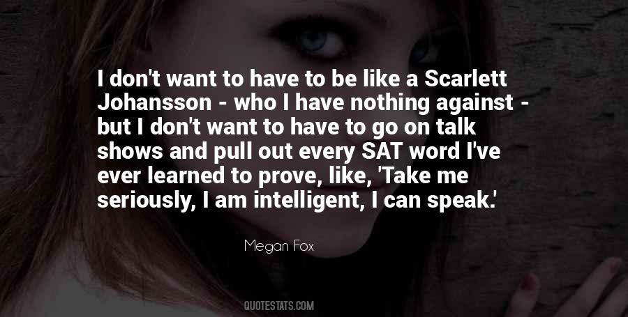 Megan Fox Quotes #904969