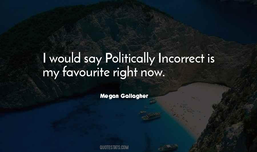 Megan Gallagher Quotes #1223600