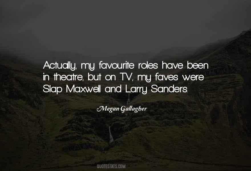 Megan Gallagher Quotes #125648
