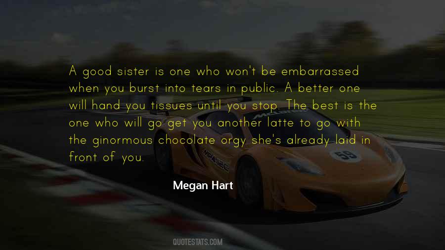 Megan Hart Quotes #1529872
