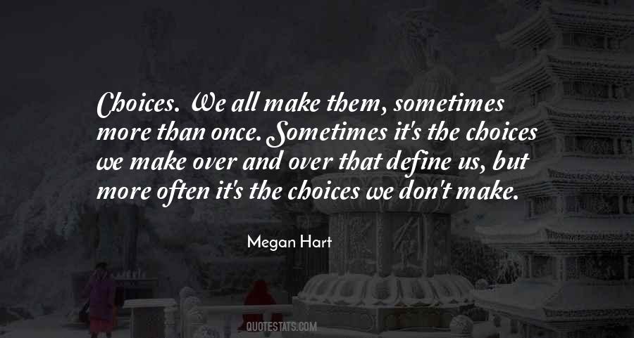 Megan Hart Quotes #1579987