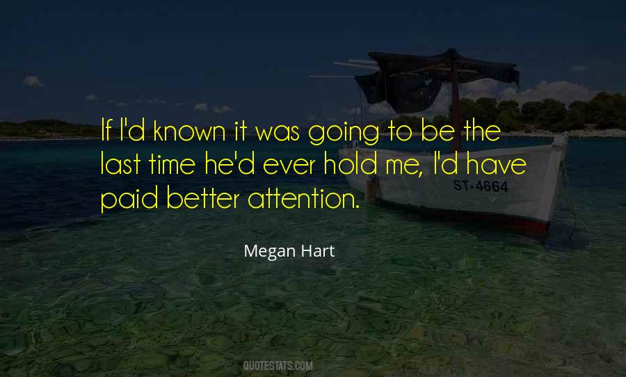 Megan Hart Quotes #283014