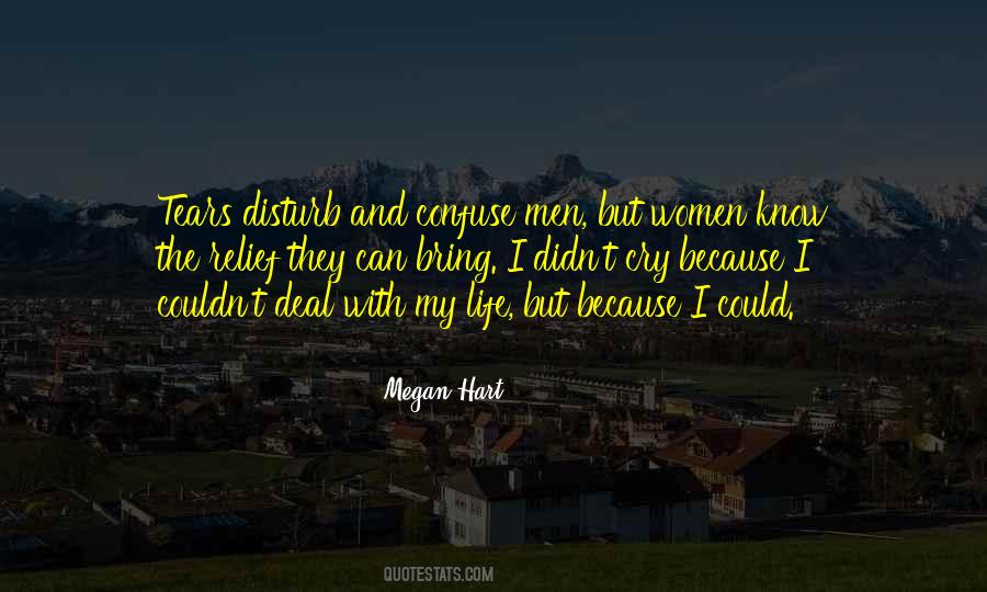 Megan Hart Quotes #458380