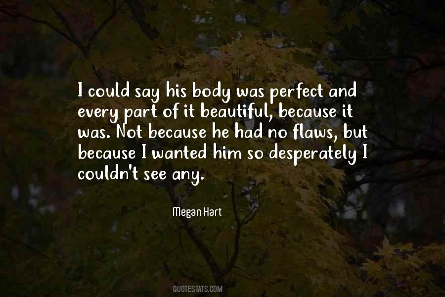 Megan Hart Quotes #520317