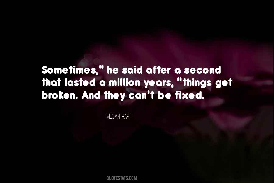 Megan Hart Quotes #68227