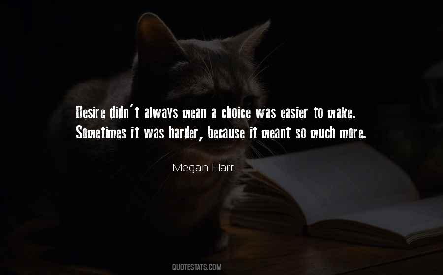 Megan Hart Quotes #709871