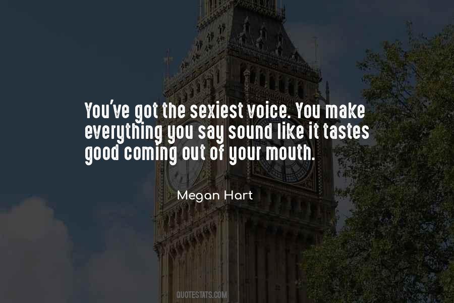 Megan Hart Quotes #77881