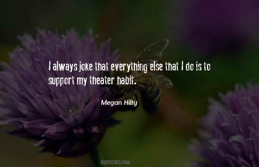 Megan Hilty Quotes #1574603