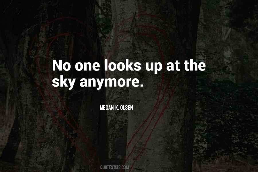 Megan K. Olsen Quotes #1099955 Megan K. Olsen Quotes #1099955