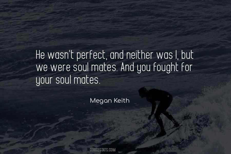 Megan Keith Quotes #19857