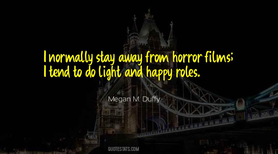 Megan M. Duffy Quotes #1225902