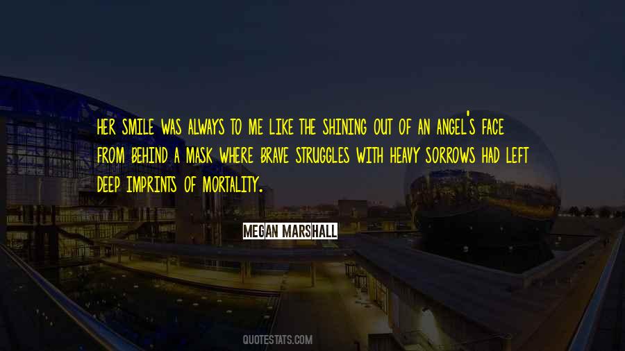 Megan Marshall Quotes #608801