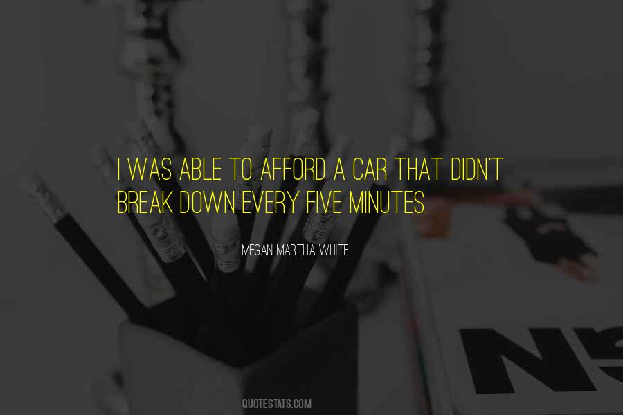 Megan Martha White Quotes #697052