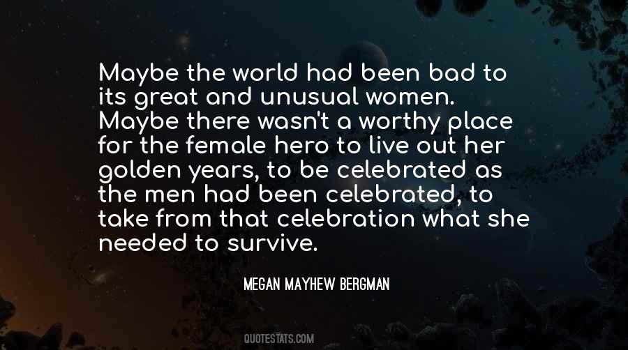 Megan Mayhew Bergman Quotes #1177183