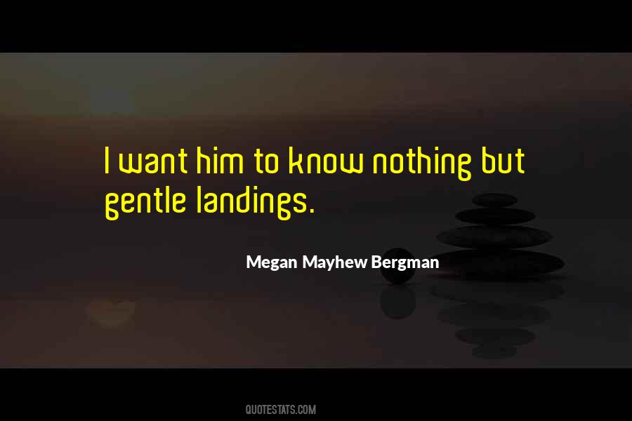 Megan Mayhew Bergman Quotes #308758