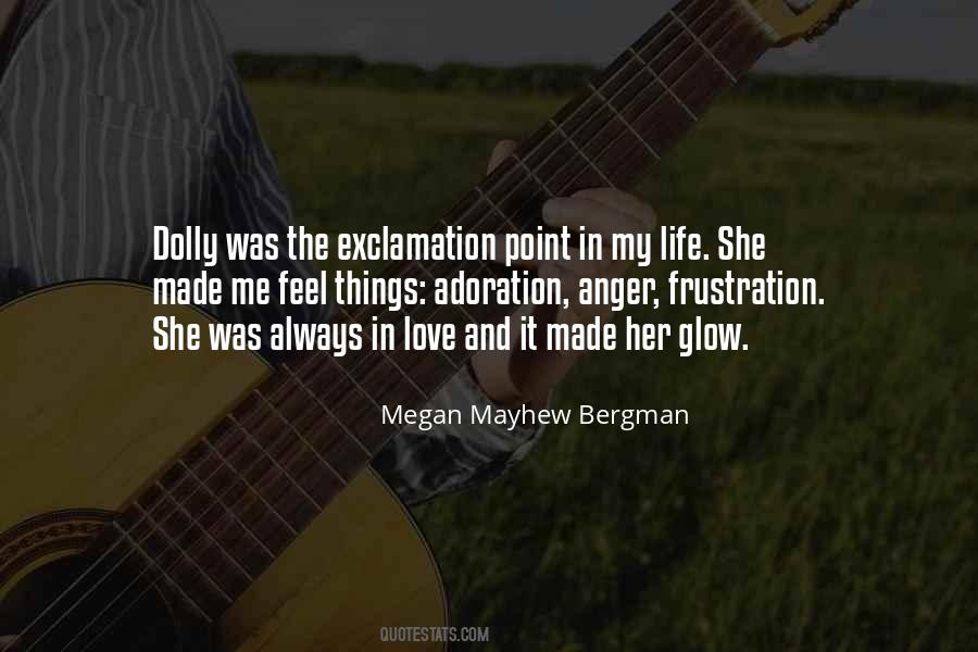 Megan Mayhew Bergman Quotes #42271