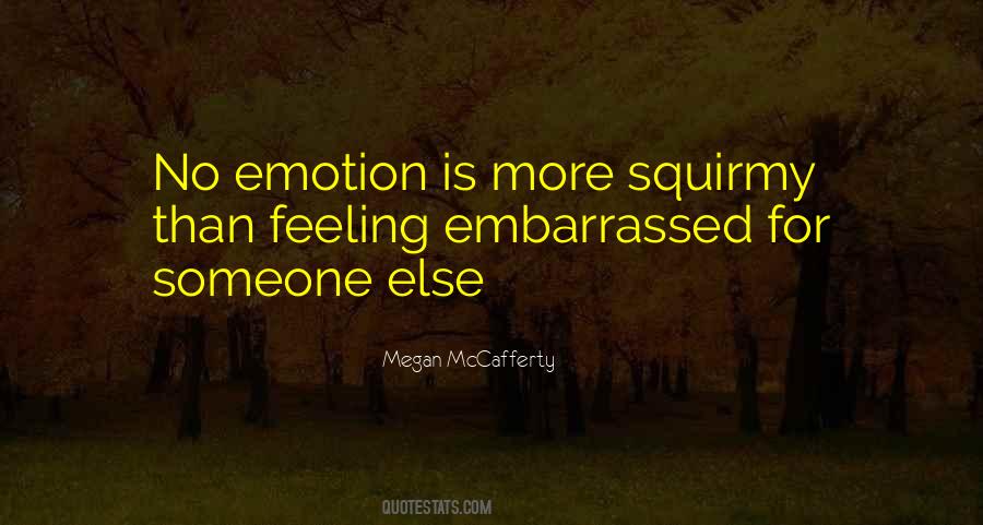 Megan McCafferty Quotes #1252078