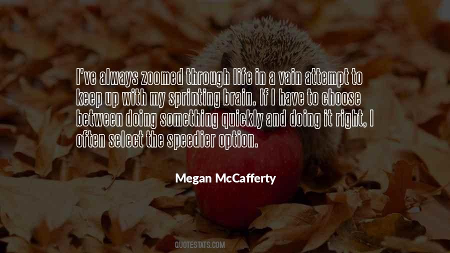 Megan McCafferty Quotes #1538149