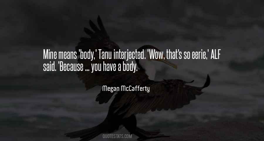 Megan McCafferty Quotes #1604775