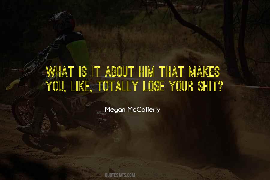 Megan McCafferty Quotes #422