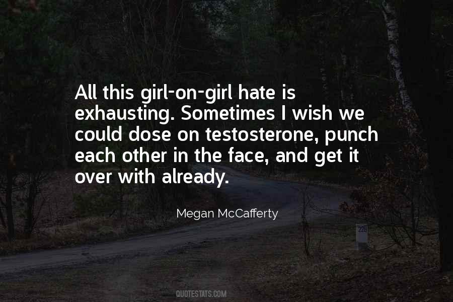 Megan McCafferty Quotes #814123