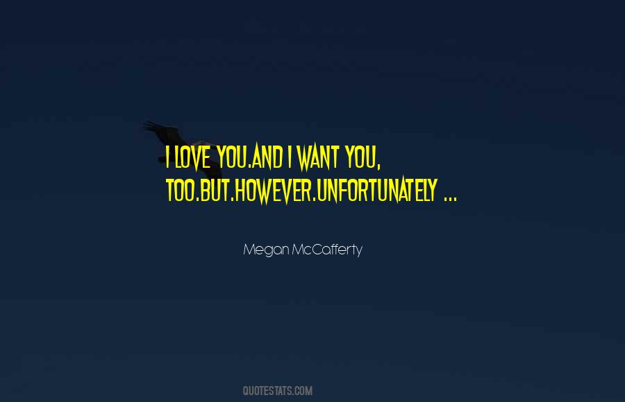 Megan McCafferty Quotes #996256