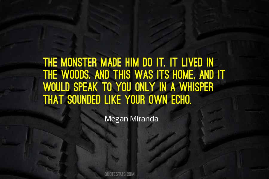 Megan Miranda Quotes #1246429