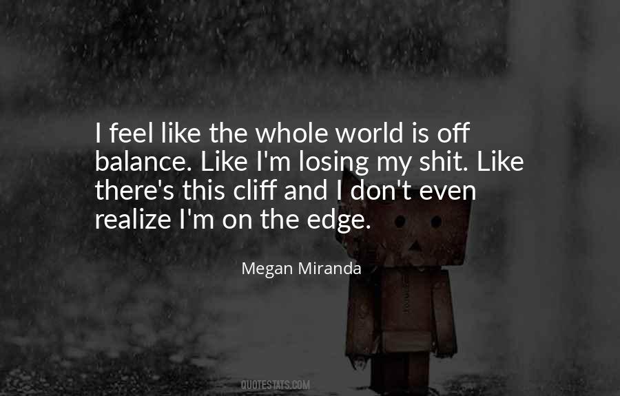 Megan Miranda Quotes #1556552