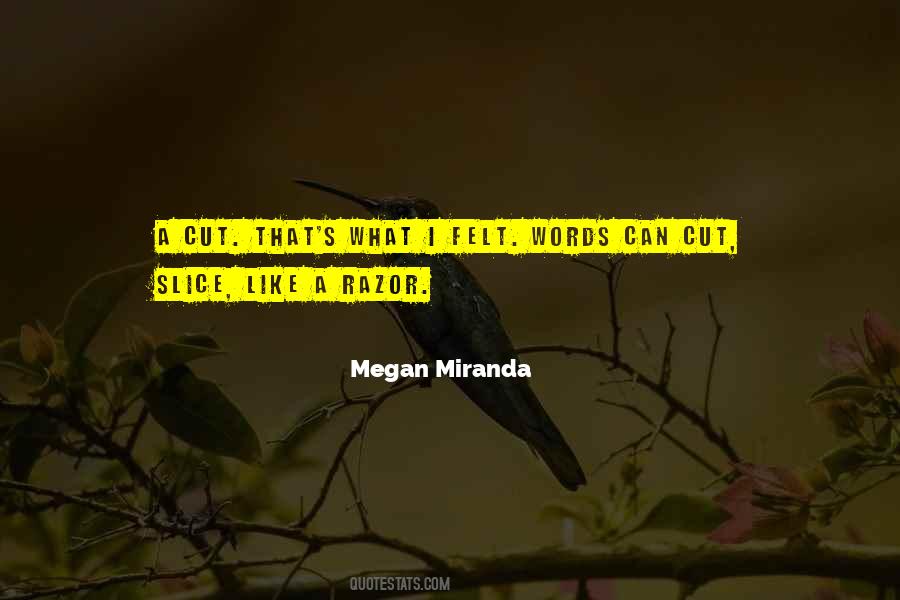 Megan Miranda Quotes #389769