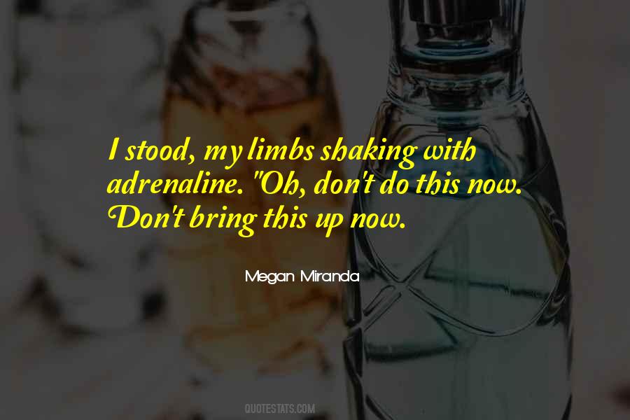 Megan Miranda Quotes #454015