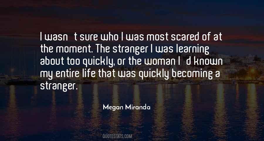 Megan Miranda Quotes #88076