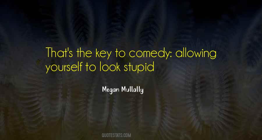 Megan Mullally Quotes #1498862