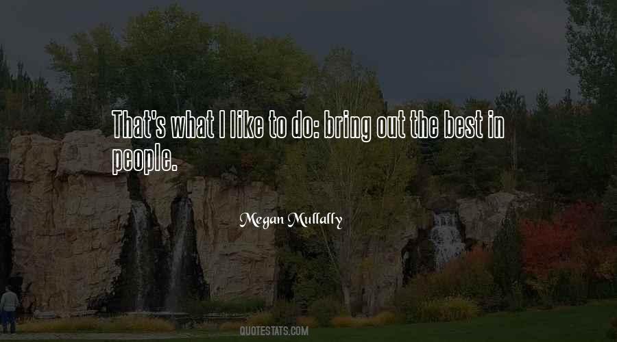 Megan Mullally Quotes #1677559