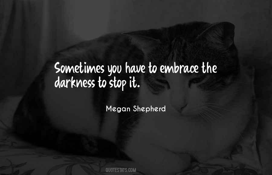 Megan Shepherd Quotes #1096287
