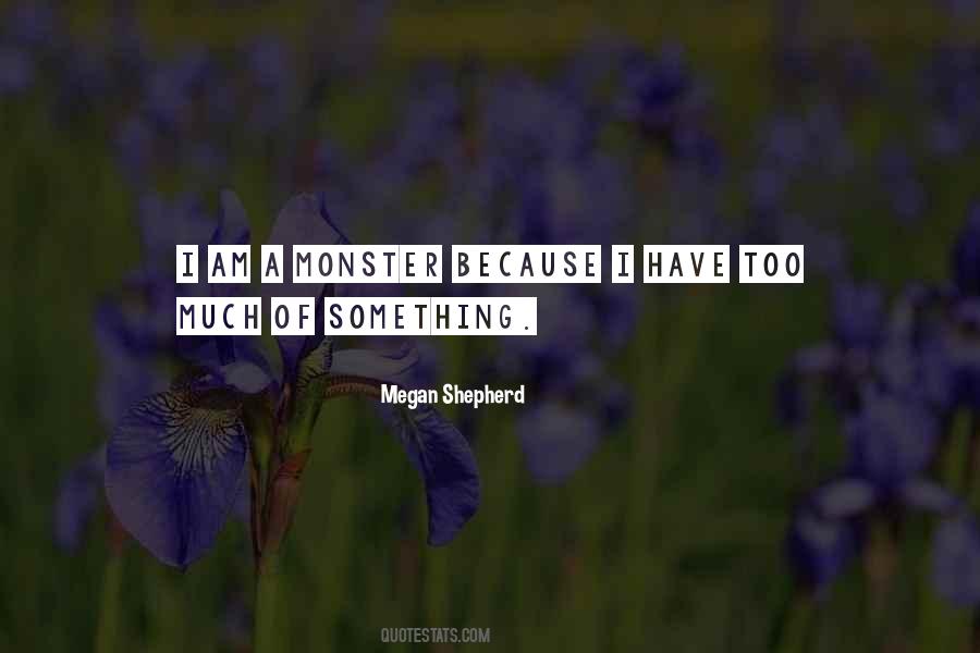Megan Shepherd Quotes #1417579