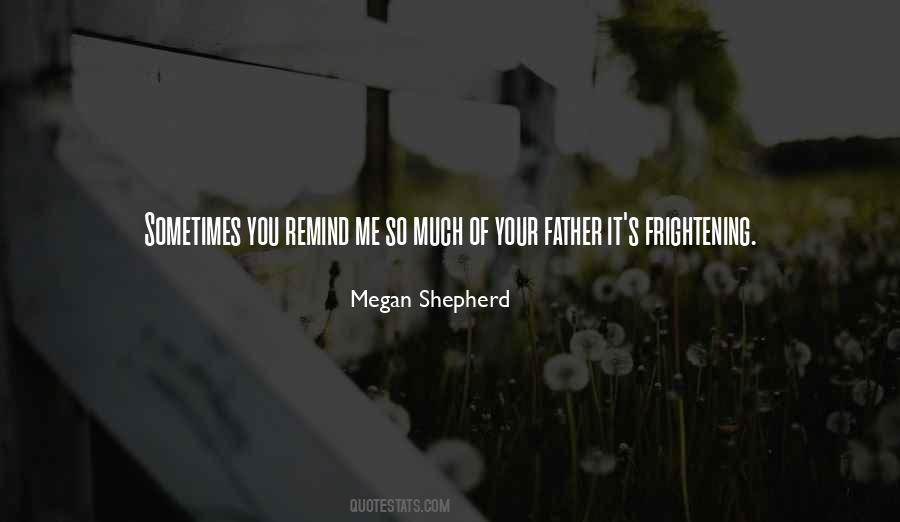Megan Shepherd Quotes #1613161