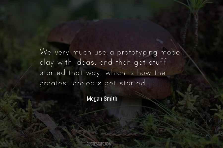 Megan Smith Quotes #593039