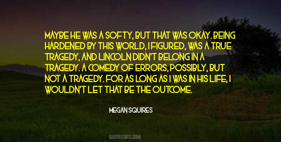 Megan Squires Quotes #1104734