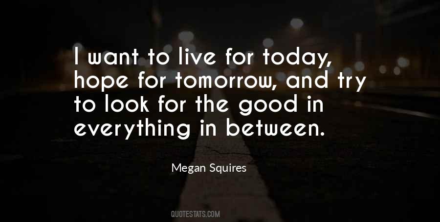 Megan Squires Quotes #433239