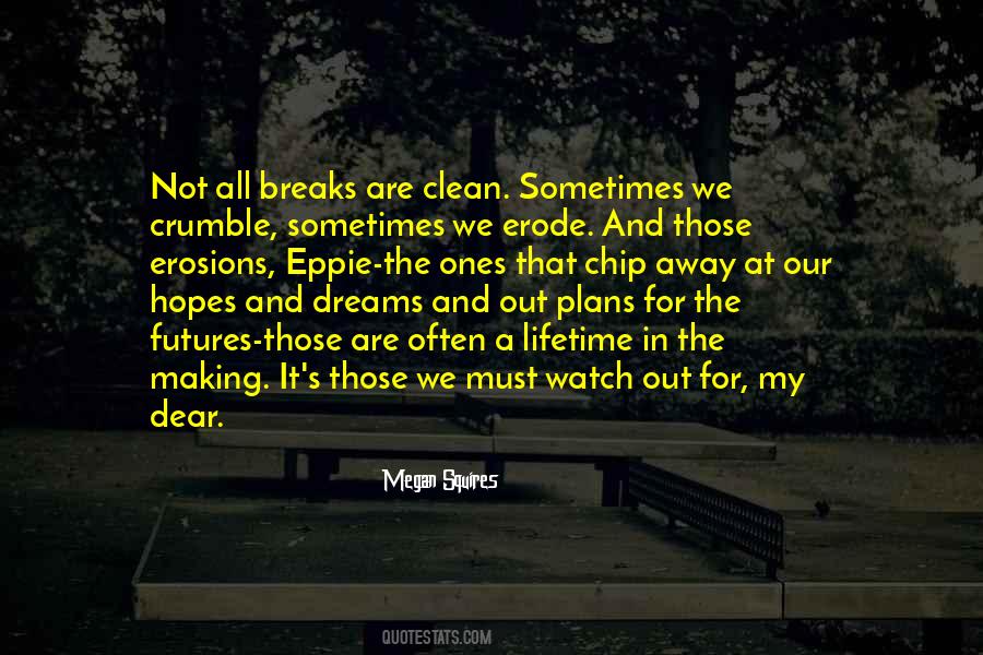 Megan Squires Quotes #579834