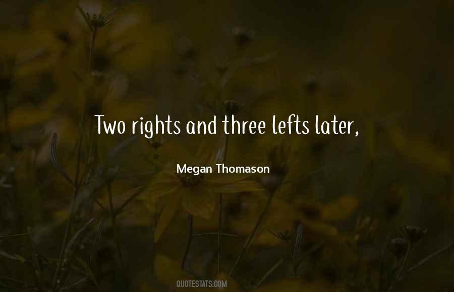 Megan Thomason Quotes #1472862