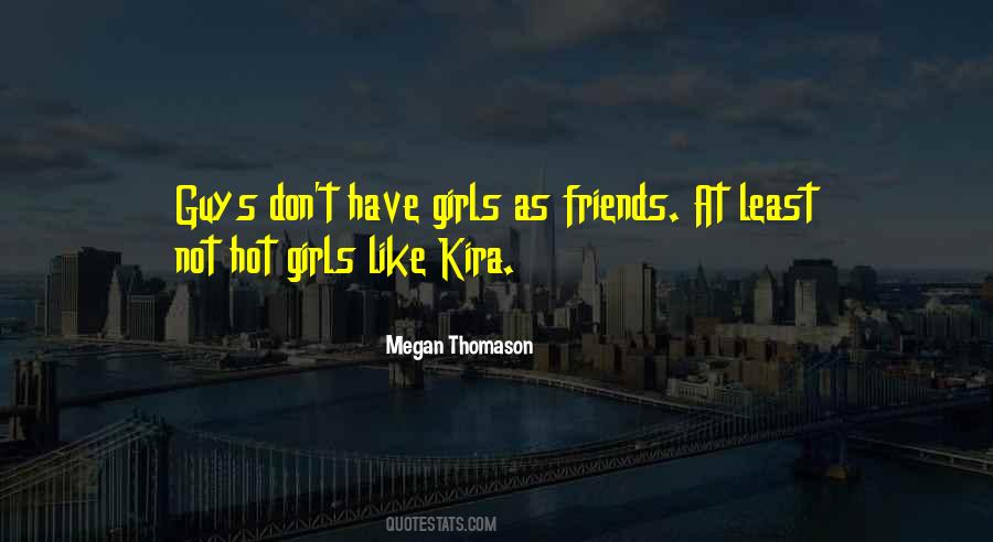 Megan Thomason Quotes #544689