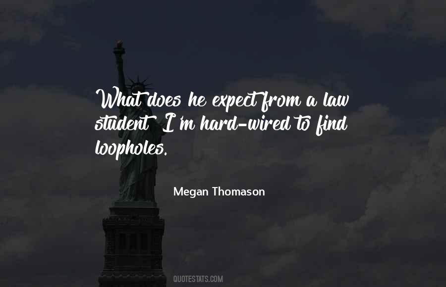 Megan Thomason Quotes #721732
