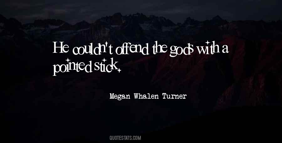 Megan Whalen Turner Quotes #1365111