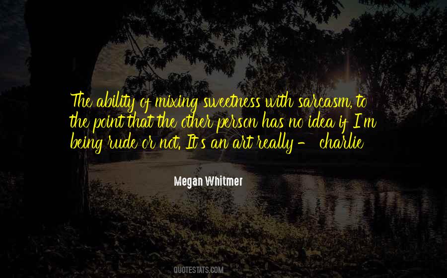 Megan Whitmer Quotes #887421 Megan Whitmer Quotes #887421