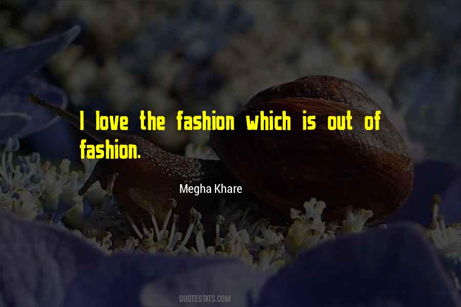 Megha Khare Quotes #852914
