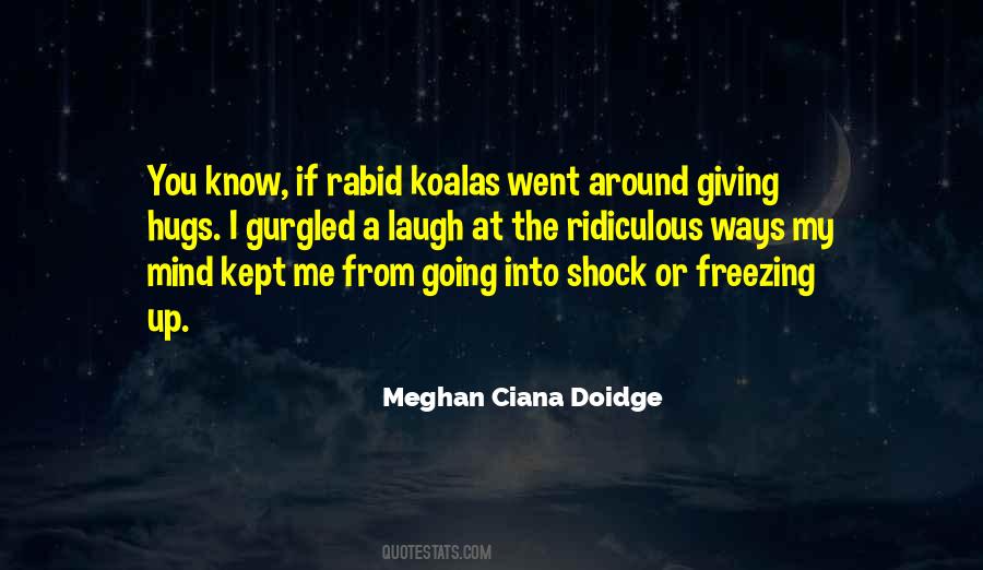 Meghan Ciana Doidge Quotes #1176123