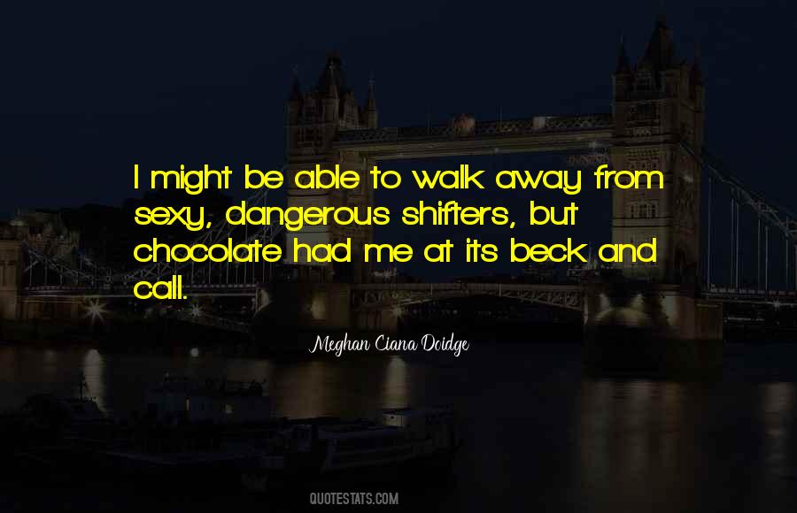 Meghan Ciana Doidge Quotes #118935